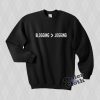 Blogging is Jogging Sweatshirt