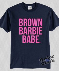 Brown Barbie Babe T-shirt