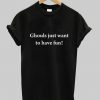 Ghouls just want to have fun t-shirt