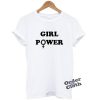 Girl Power Slogan Tee