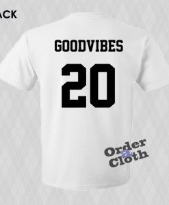 Good vibes 20 T-Shirt
