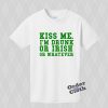 Kiss me, Im drunk or irish T-shirt