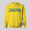 Mighty Healthy New York Sweatshirt