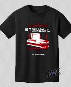 My Chemical Romance Be Seeing You T-shirt