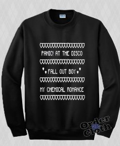 Panic At the Disco Fall Out Boy My Chemical Romance Sweatshirt