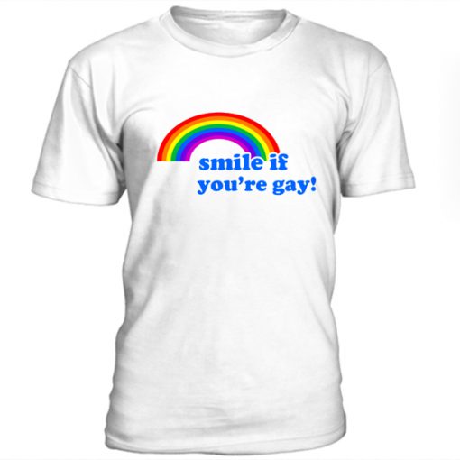 Smile If You're Gay Tee