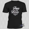 Thugs & Kisses T-shirt