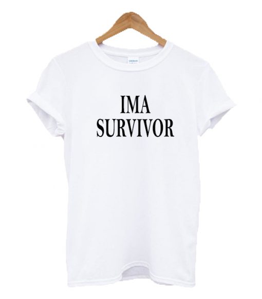 Ima Survivor T-shirt