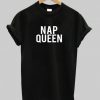 Nap Queen T-shirt