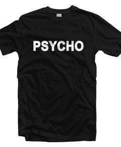 Psycho Graphic T-shirt