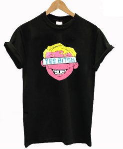 Yes Bitch Graphic T-shirt