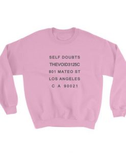 Self Doubt Sweatshirt