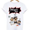 Project Baby T-shirt