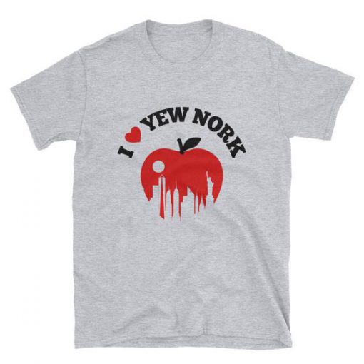 I Love New Nork Funny I Love New York T-shirt