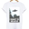 I Want To Believe Tee