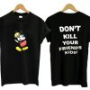 Mickey XXXTentacion Don't Kill Your Friends Kids T Shirt