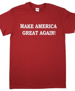 Make America Great Again T-shirt