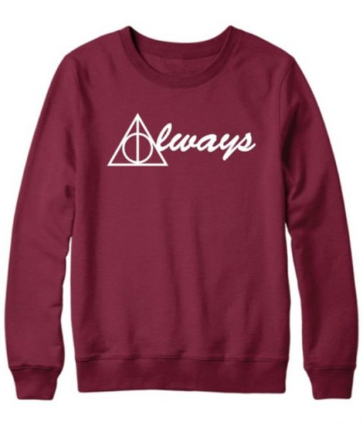 Always Harry Potter Sweatshirt