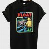 You'll Float Too Joker T-Shirt