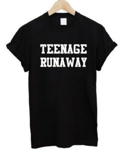 Teenage Runaway T-shirt