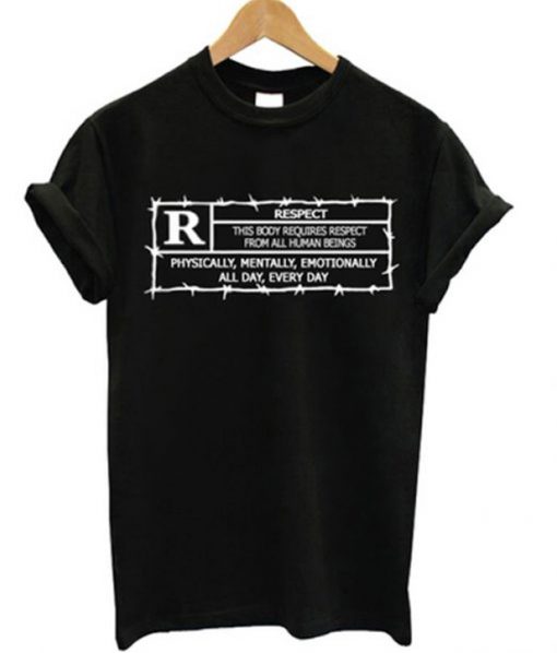 Rated R Respect T-Shirt