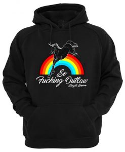 So Fucking Outlaw Horse Hoodie