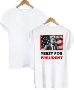 Yeezy For President Tee