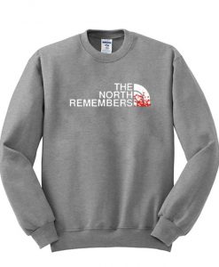 The North Remembers Sweatshirt