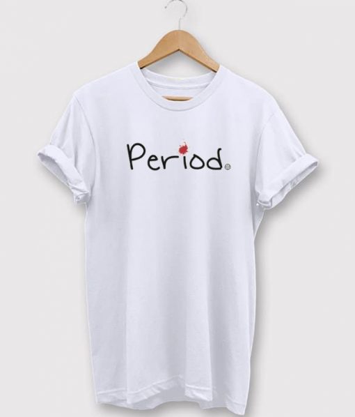 Period T-Shirt