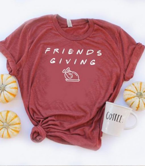 Friends Giving T-shirt