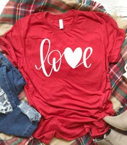 Love Heart Quote T Shirt