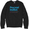 Procrastination Definition Sweatshirt