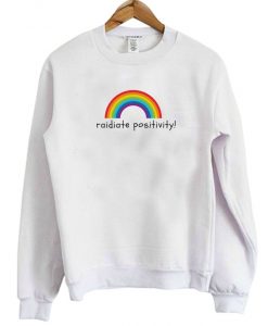 Radiate Positivity Rainbow Sweatshirt