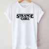 Strange Girl Stranger Things T-Shirt