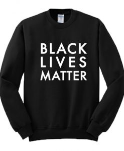 Black Lives Matter Basic Sweatshirt