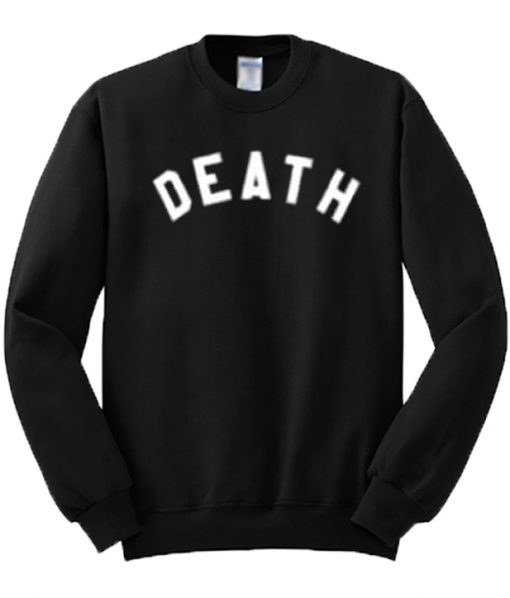 Death Sweatshirt