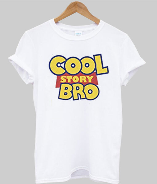 Cool Story Bro T-Shirt