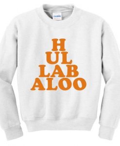 Hullabaloo Sweatshirt