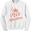One Love Manchester Sweatshirt