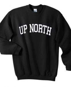 Up North Sweatshirt