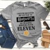 I Never Received My Letter To Hogwarts So I'm Going Hunting With Eleven T-Shirt