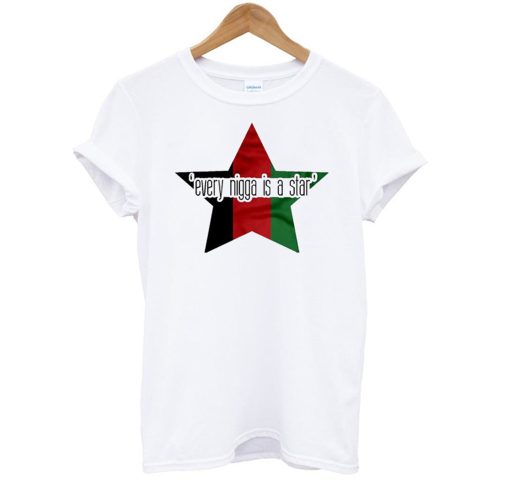 Every Nigga Is A Star T-Shirt