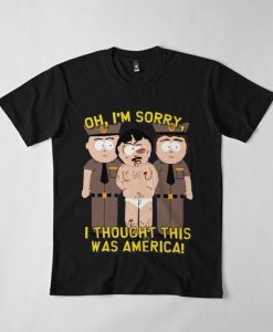 Oh I'm Sorry I Thought This Was America Tee