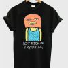 Get Rich Or Try Dying T-Shirt