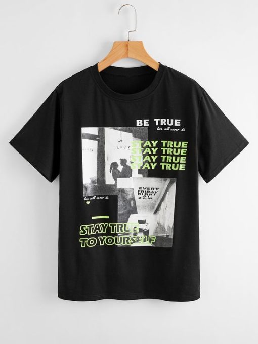 Stay True To Yourself T-Shirt