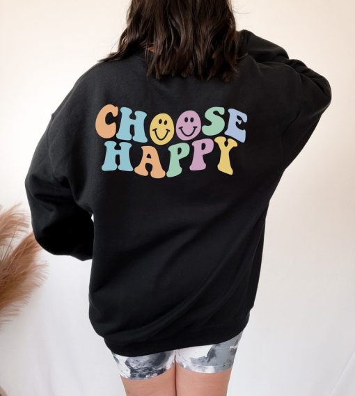 Choose Happy Tumblr Hoodie