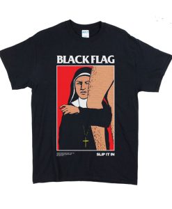 Black Flag Slip In It T-Shirt