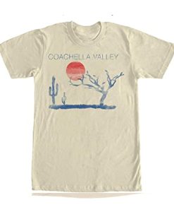 Coachella Valley T Shirt