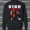 VIbe Live From Death Row Sweatshirt
