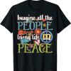 Imagine All The People Living Life In Peace Graphic T-Shirt